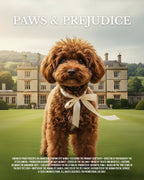 Paws & Prejudice | Custom Pet Movie Poster